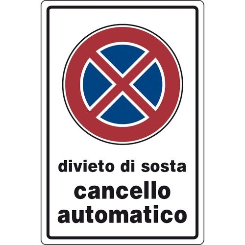 Cartello "DIVIETO DI SOSTA-cancello automatico" cm 30x20