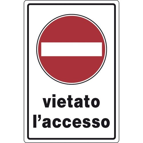Cartello segnaletico "VIETATO L'ACCESSO" cm 30x20