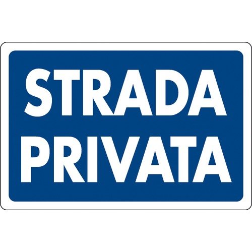 Cartello segnaletico in plastica "STRADA PRIVATA" cm 30x20