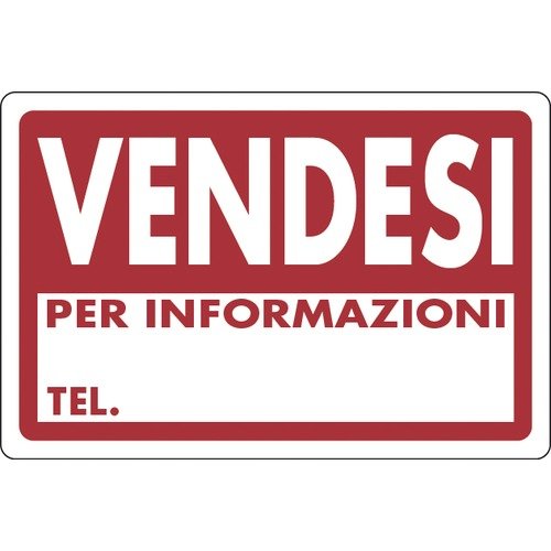 Cartello segnaletico "VENDESI PER INFORMAZIONI TEL" cm 30x20