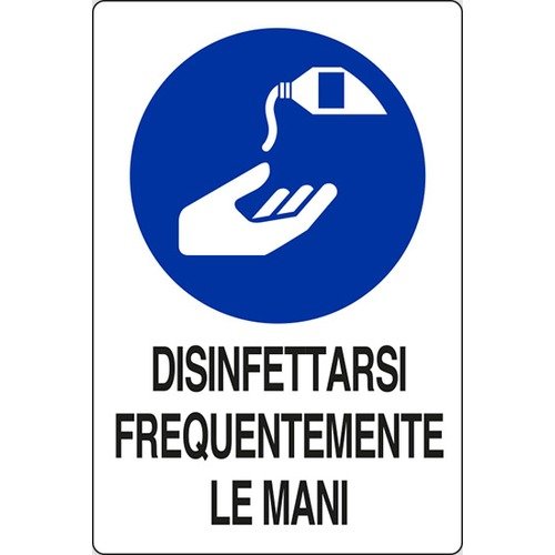 Disinfettarsi frequentemente le mani - segnaletica Covid