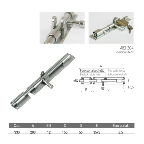 Catenaccio acciaio Inox AISI 304 porta lucchetto ADEM 330 mm 200 perno ø 12