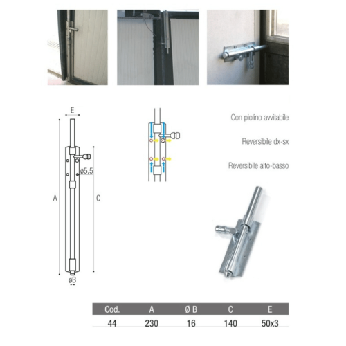 Catenaccio verticale con piolino ADEM 44 - mm 230 ø 16 mm