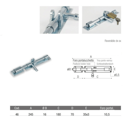 Catenaccio orizzontale con foro porta lucchetto ADEM 46 - MM245 perno ø 16 mm