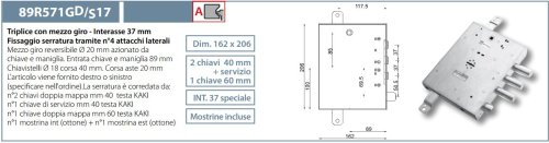 Serratura Mottura 89R571G17 chiusura triplice int. catenacci 37 mm - mano DX