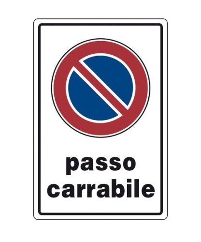 Cartello segnaletico in alluminio "PASSO CARRABILE" - cm 30x20