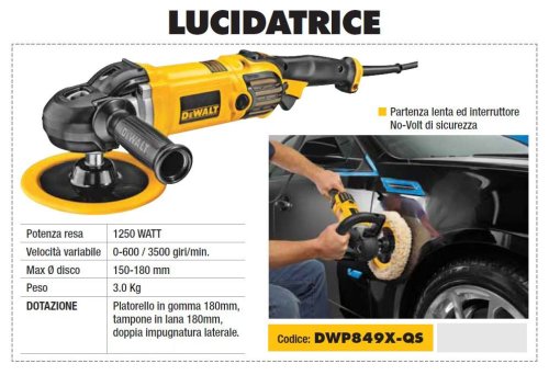 Dewalt DWP849X-QS lucidatrice ø 150-180 mm