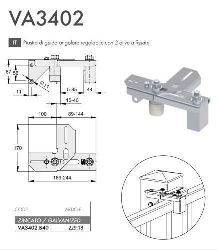 Piastra di guida cancello angolare regolabile 2 olive FAC VA3402.B40