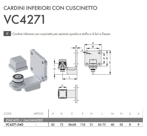 Cardine cancello inferiore con cuscinetto per sezione quadra FAC VC4271.040