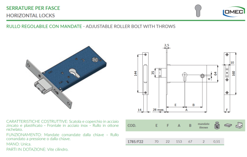 Serratura per fasce rullo regolabile con mandate Omec 1785 F22 E70