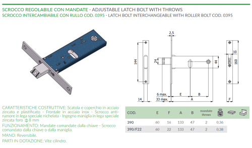 Serratura per fasce scrocco e mandate Omec 390 - frontale 16 mm