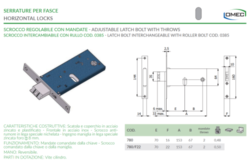 Serratura da fasce scrocco regolabile e mandate Omec 780 - frontale 16 mm