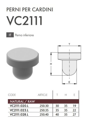 Perno per cardine inferiore ante cancello acciaio grezzo FAC 250 - VC2111 - ø mm 30,0