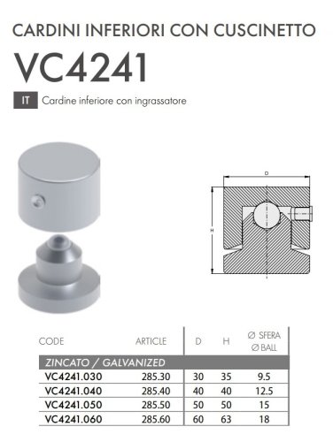 Cardine inferiore cancello in acciaio zincato con ingrassatore FAC 285 - VC4241 - ø mm 30