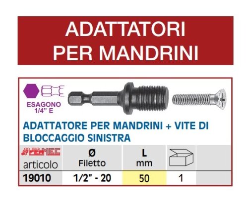 Adattatore per mandrini 1/2" - 20 Fermec 19010