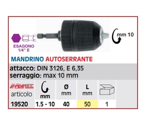 Mandrino autoserrante ø 10 mm esagono 1/4"  Fermec 19520